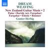 Dream Weaving: New Zealand Guitar Music Vol.2
