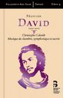 Felicien David - Christophe Colomb, Chamber, Symphonic & Sacred Music