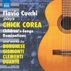 Flavio Cucchi plays Chick Corea - Childrens Songs, Ruminations