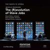 Mason Bates - The (R)evolution of Steve Jobs