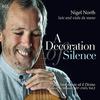 A Decoration of Silence: The Lute Music of Francesco Canova da Milano Vol.2