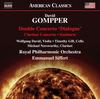 Gompper - Double Concerto Dialogue, Clarinet Concerto, Sunburst