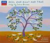 Real and Right and True: Songs by Calvin Bowman