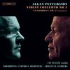 Pettersson - Violin Concerto no.2, Symphony no.17