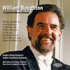 William Boughton: A Celebration on Record