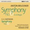 Bruckner - Symphony no.6; Hartmann - Symphony no.6