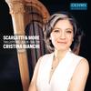 Cristina Bianchi: Scarlatti & More