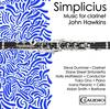 J Hawkins - Simplicius: Music for Clarinet