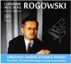 Rogowski - Piano Works