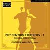 20th-Century Foxtrots Vol.1: Austria and Czechia