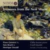 Treasures from the New World: Piano Quintets by Beach & Oswald