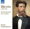 Breton - String Quartets 1 & 3