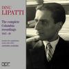 Dinu Lipatti: The Complete Columbia Recordings 1947-48