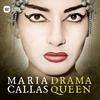 Maria Callas: Drama Queen