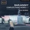 Barjansky - Complete Piano Works Vol.1