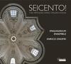 Seicento: The Virtuoso Early Italian Violin