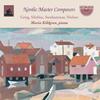 Nordic Master Composers: Grieg, Sibelius, Stenhammar, Nielsen