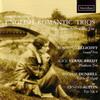 English Romantic Trios by Ellicott, Verne-Bredt, Dunhill & Austin