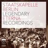 Staatskapelle Berlin: Legendary Eterna Recordings