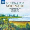 Hungarian Serenade: Veress, Frid, Farkas, Weiner & Kokai