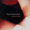Touch Harmonious: Music for Solo Viola