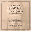 Respighi - Transcriptions of Bach & Rachmaninov