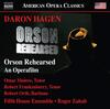 D Hagen - Orson Rehearsed