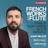French Works for Flute: Franck, Saint-Saens, Widor, Durufle