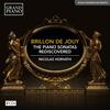 Brillon de Jouy - The Piano Sonatas: Rediscovered
