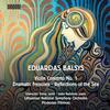 Balysys - Violin Concerto no.1, Dramatic Frescoes, Reflections of the Sea