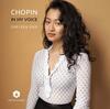 Chopin - In My Voice