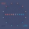 Sergio & Clarice Assad: Archetypes