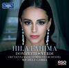 Hila Fahima sings Donizetti & Verdi
