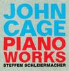 Cage - Piano Works