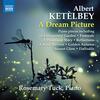 Ketelbey - A Dream Picture: Piano Pieces