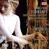 Dohnanyi - Suite op.19, American Rhapsody; Weiner - Serenade
