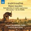 Saint-Saens - Music for Violin and Piano Vol.3: Transcriptions