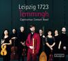 Leipzig 1723: Bach and his Rivals for the Thomaskantor Position