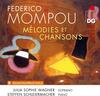 Mompou - Melodies et Chansons