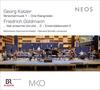 Katzer - Streichermusik 1, Drei Klangreden; Goldmann - Ensemblekonzert II, etc.