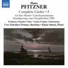 Pfitzner - Complete Lieder Vol.5