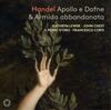 Handel - Apollo e Dafne & Armida abbandonata