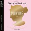 Saint-Saens - Phryne (CD + Book)