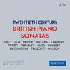 Twentieth-Century British Piano Sonatas