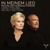 In meinem Lied: Songs by Mahler, Liszt, Korngold, R Strauss
