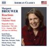 M Brouwer - Reactions: Songs and Chamber Music