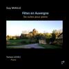 Miaille - Fetes en Auvergne: Six Suites for Piano