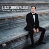 Liszt - Unrivalled: Piano Works