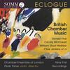 Eclogue: British Chamber Music