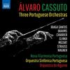 Alvaro Cassuto conducts Three Portuguese Orchestras